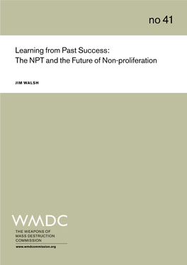 Learning from Past Success: the NPT and the Future of Non-Proliferation