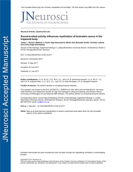 Sound-Evoked Activity Influences Myelination of Brainstem Axons in the Trapezoid Body James L