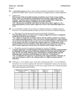 Fall 1996 ANSWER KEY Exam 1 Q1. a Frameshift Mutation in the Arc Gene Results in Premature Termination of the Encoded Protein at an Amber Codon