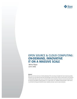 Open Source & Cloud Computing: On-Demand, Innovative IT on A