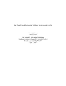 The Flash Crash: Effects on S&P 500 Index Versus Non-Index Stocks