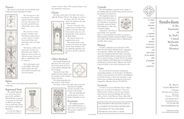 Symbolism Continues on the Outside of Senting the Passion and Death of Christ