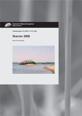 Arbejdsrapport Fra DMU Nr. 233, 2006 Skarver 2006