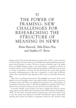 The Power of Framing: New Challenges for Researching the Structure of Meaning in News Brian Baresch, Shih-Hsien Hsu and Stephen D