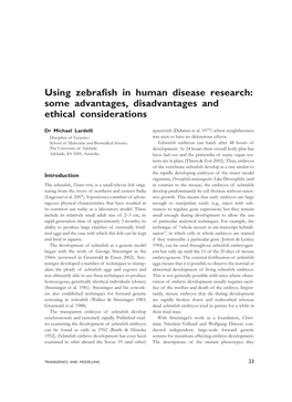 Using Zebrafish in Human Disease Research: Some Advantages, Disadvantages and Ethical Considerations