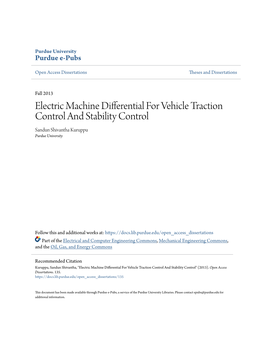 Electric Machine Differential for Vehicle Traction Control and Stability Control Sandun Shivantha Kuruppu Purdue University
