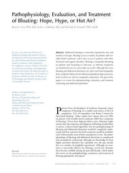 Pathophysiology, Evaluation, and Treatment of Bloating: Hope, Hype, Or Hot Air? Brian E