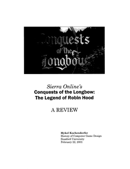 Sierra Online's Conquests of the Longbow