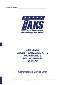 Exit Level English Language Arts Mathematics Social Studies Science