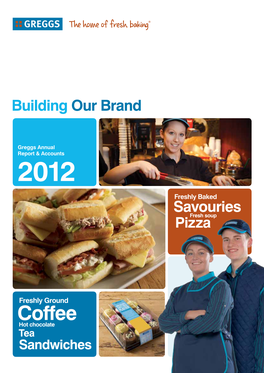 Coffee Hot Chocolate Tea Sandwiches Greggs Plc Annual Report & Accounts 2012