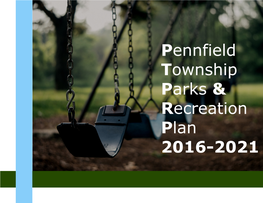 Pennfield Township Parks & Recreation Plan 2016-2021
