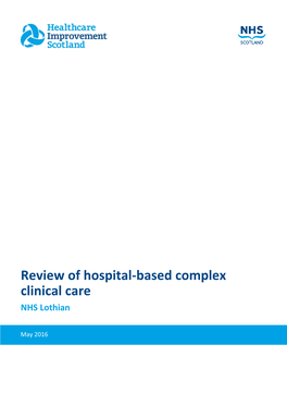 Review of Hospital-Based Complex Clinical Care NHS Lothian