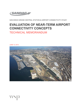 Evaluation of Near-Term Airport Connectivity Concepts Technical Memorandum