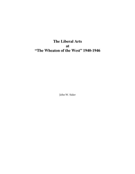 The Liberal Arts at “The Wheaton of the West” 1940-1946