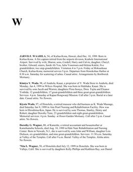 JARVIS F. WAAHILA, 54, of Kailua-Kona, Hawaii, Died Dec. 10, 1999