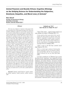 Animal Passions and Beastly Virtues: Cognitive Ethology As the Unifying Science for Understanding the Subjective, Emotional, Empathic, and Moral Lives of Animals1