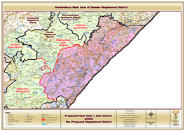 Kwazulu-Natal Proposed Main Seat / Sub District Within the Proposed Magisterial District Kwadukuza Main Seat of Ilembe Magisteri