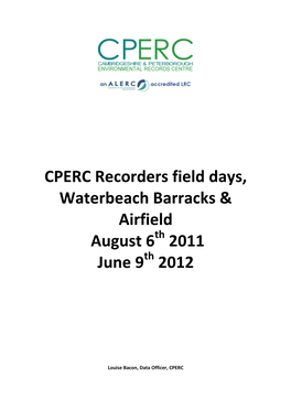 CPERC Recorders Field Days, Waterbeach Barracks & Airfield