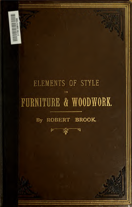 Elements of Style in Furniture and Woodwork, Being a Series of Details