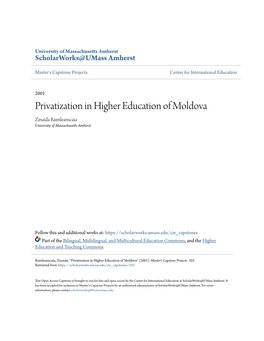 Privatization in Higher Education of Moldova Zinaida Rumleanscaia University of Massachusetts Amherst