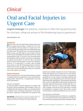 Clinical Oral and Facial Injuries in Urgent Care Urgent Message: for Patients, Cosmesis Is Often the Top Priority