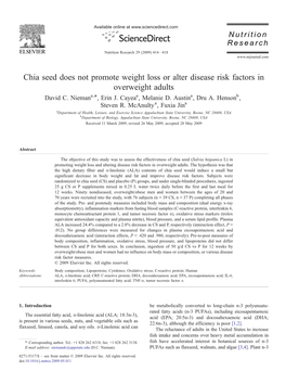 Chia Seed Does Not Promote Weight Loss Or Alter Disease Risk Factors in Overweight Adults ⁎ David C