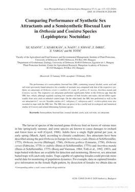 Comparing Performance of Synthetic Sex Attractants and a Semisynthetic Bisexual Lure in Orthosia and Conistra Species (Lepidoptera: Noctuidae)