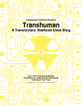 Transhuman a Transformers: Shattered Glass Story