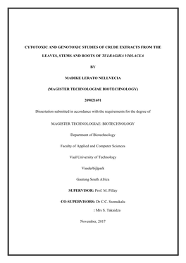 Cytotoxic and Genotoxic Studies of Crude Extracts from the Leaves, Stems and Roots of Tulbaghia Violacea by Madike Lerato Nell