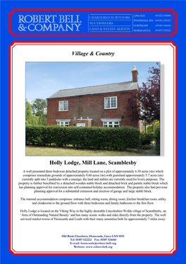 Village & Country Holly Lodge, Mill Lane, Scamblesby