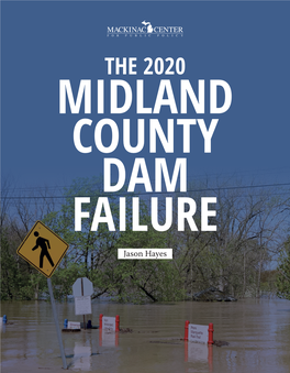 The 2020 Midland County Dam Failure