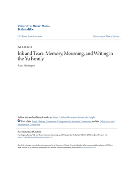 Ink and Tears: Memory, Mourning, and Writing in the Yu Family Rania Huntington