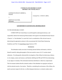 UNITED STATES DISTRICT COURT DISTRICT of CONNECTICUT UNITED STATES of AMERICA, Plaintiff, V. KRISTIAN SAUCIER, Defendant. Crimin