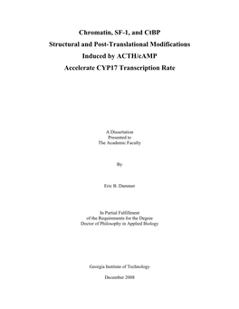 Chromatin, SF-1, and Ctbp Structural and Post-Translational Modifications Induced by ACTH/Camp Accelerate CYP17 Transcription Rate