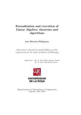 Formalisation and Execution of Linear Algebra: Theorems and Algorithms