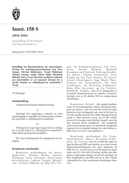 Innst. 158 S (2010–2011) Innstilling Til Stortinget Fra Finanskomiteen