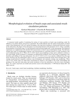 Morphological Evolution of Beach Cusps and Associated Swash Circulation Patterns Gerhard Masselink *, Charitha B