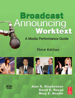 Broadcast Announcing Worktext, Third Edition