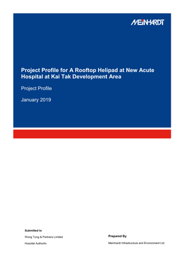 Project Profile for a Rooftop Helipad at New Acute Hospital at Kai Tak Development Area