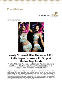 Newly Crowned Miss Universe 2011, Leila Lopes, Makes a Pit Stop at Marina Bay Sands