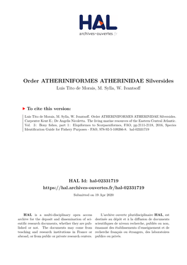 Order ATHERINIFORMES ATHERINIDAE Silversides Luis Tito De Morais, M