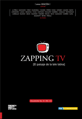 ZAPPING TV [El Paisaje De La Tele Latina]