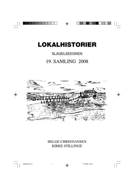 Lokalhistorier 19 1 17/04/09, 14:26 ISSN 0906-4206