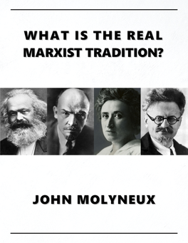 What Is the Real Marxist Tradition?