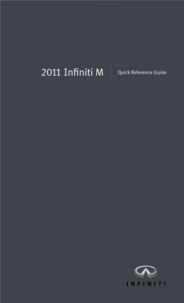 2011 Infiniti M37, M56 | Quick Reference Guide