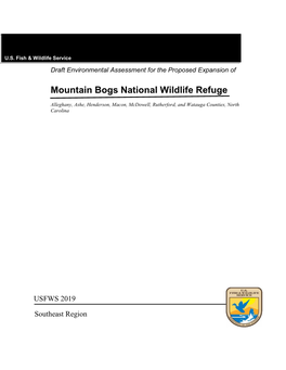 Draft Environmental Assessment for the Expansion of MOUNTAIN BOGS