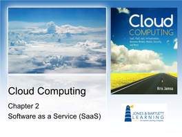 Cloud Computing Chapter 2 Software As a Service (Saas) Learning Objectives