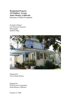 Residential Property 142 Hollister Avenue Santa Monica, California Structure of Merit Evaluation