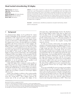 Head Tracked Retroreflecting 3D Display