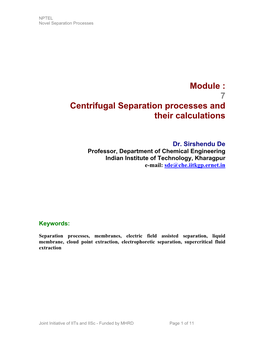 Module : 7 Centrifugal Separation Processes and Their Calculations